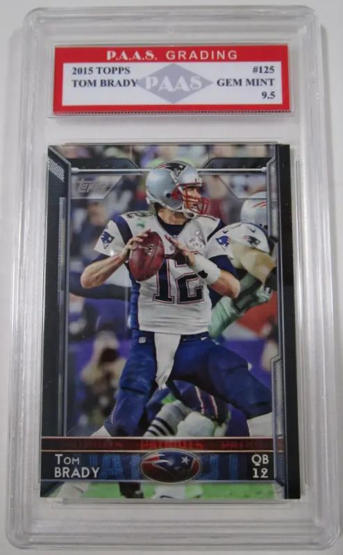 Tom Brady Patriots 2015 Topps #125 graded PAAS Gem Mint 9.5