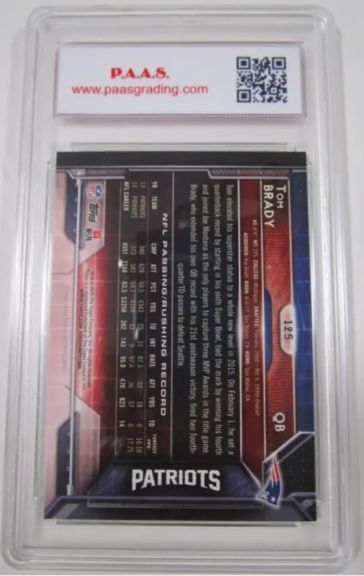 Tom Brady Patriots 2015 Topps #125 graded PAAS Gem Mint 9.5